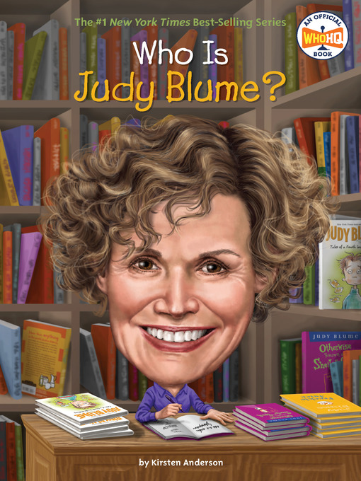 Title details for Who Is Judy Blume? by Kirsten Anderson - Wait list